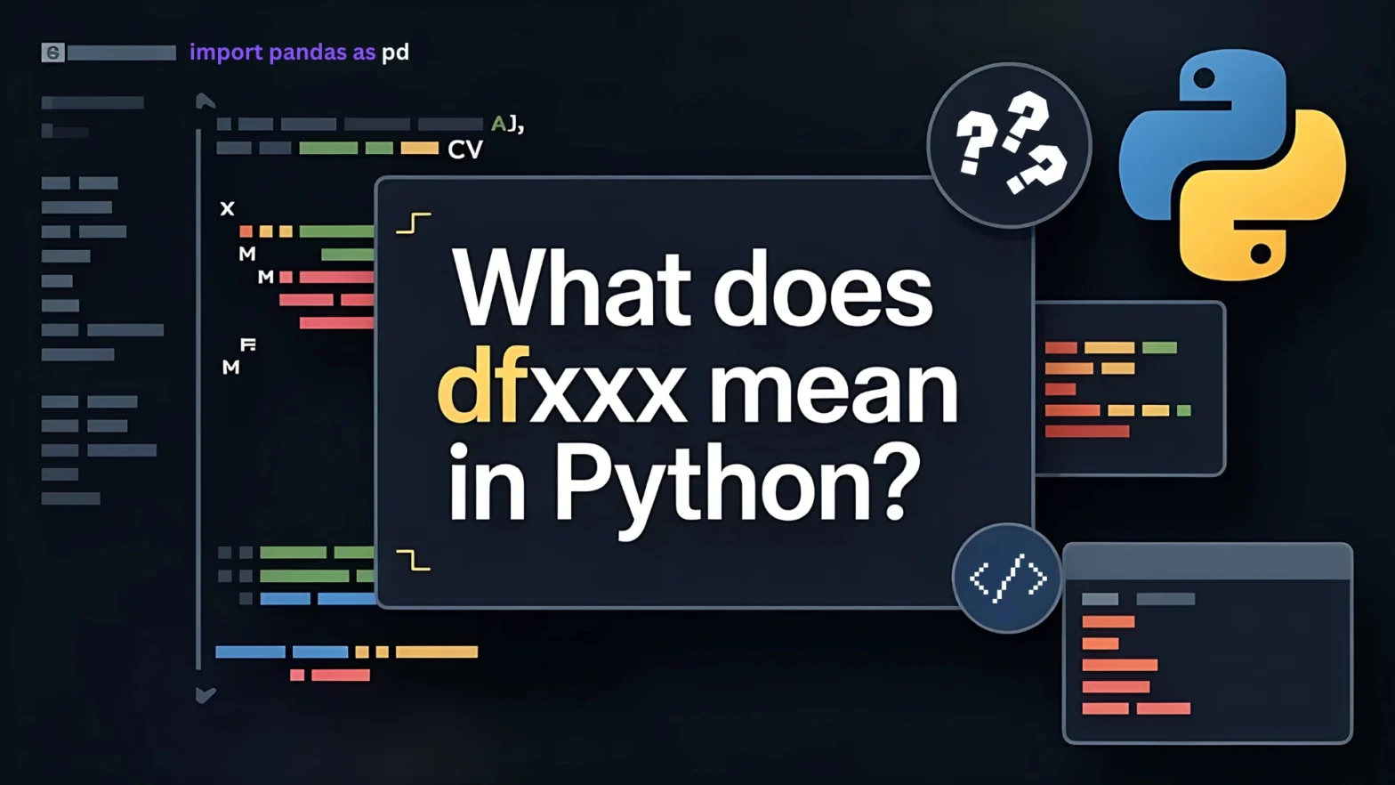 What Does dfxxx Mean in Python